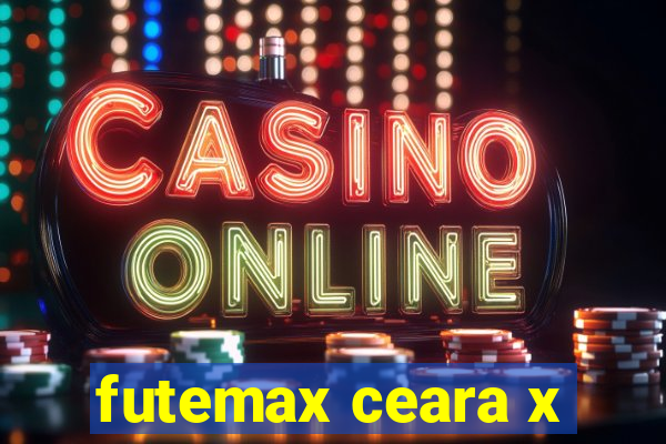 futemax ceara x